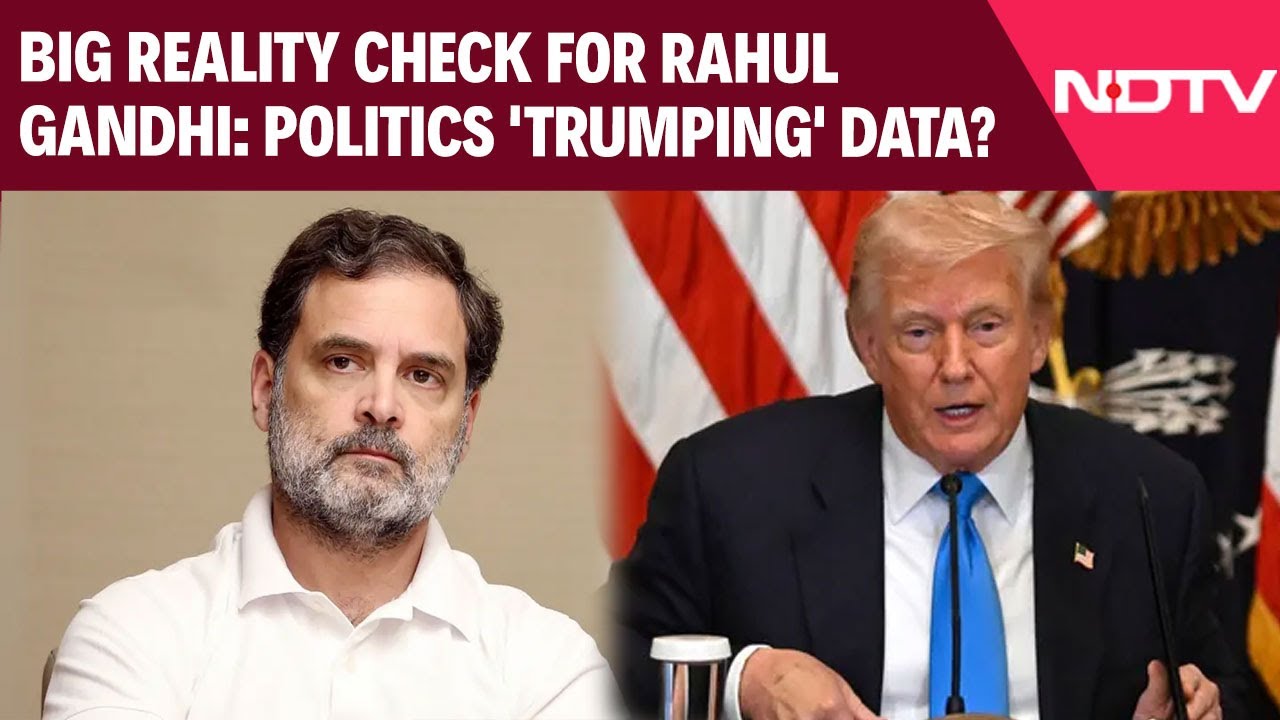 Big Reality Check For Rahul Gandhi: Politics ‘Trumping’ Data?