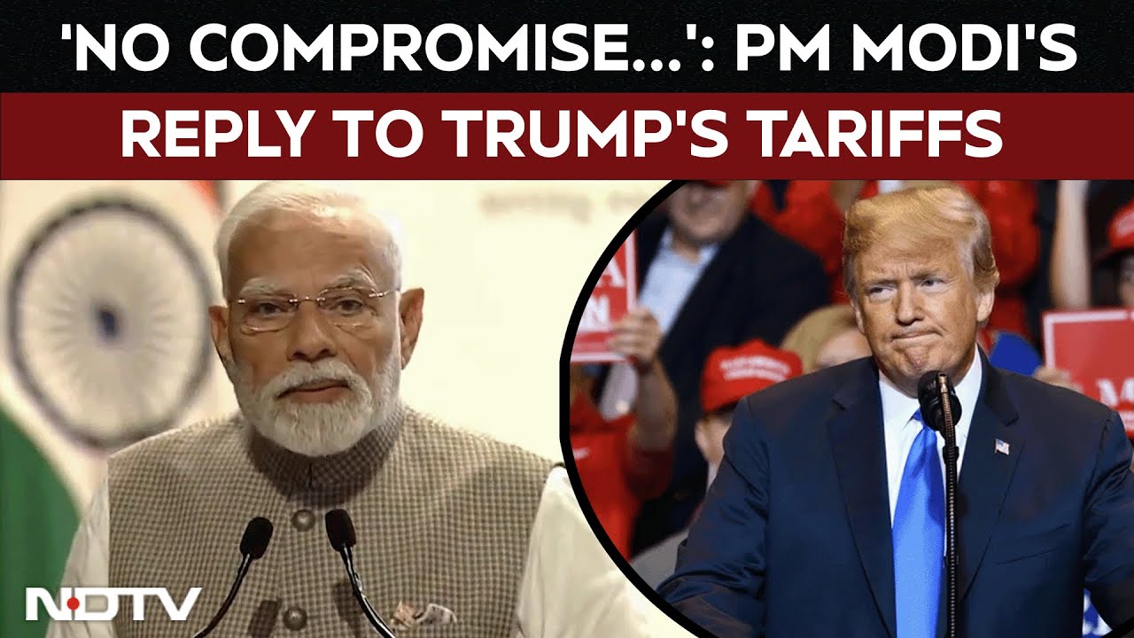 India Tariffs | ‘There’ll Be No Compromise On…’: PM Modi’s Big Reply To Trump’s Tariff Hike