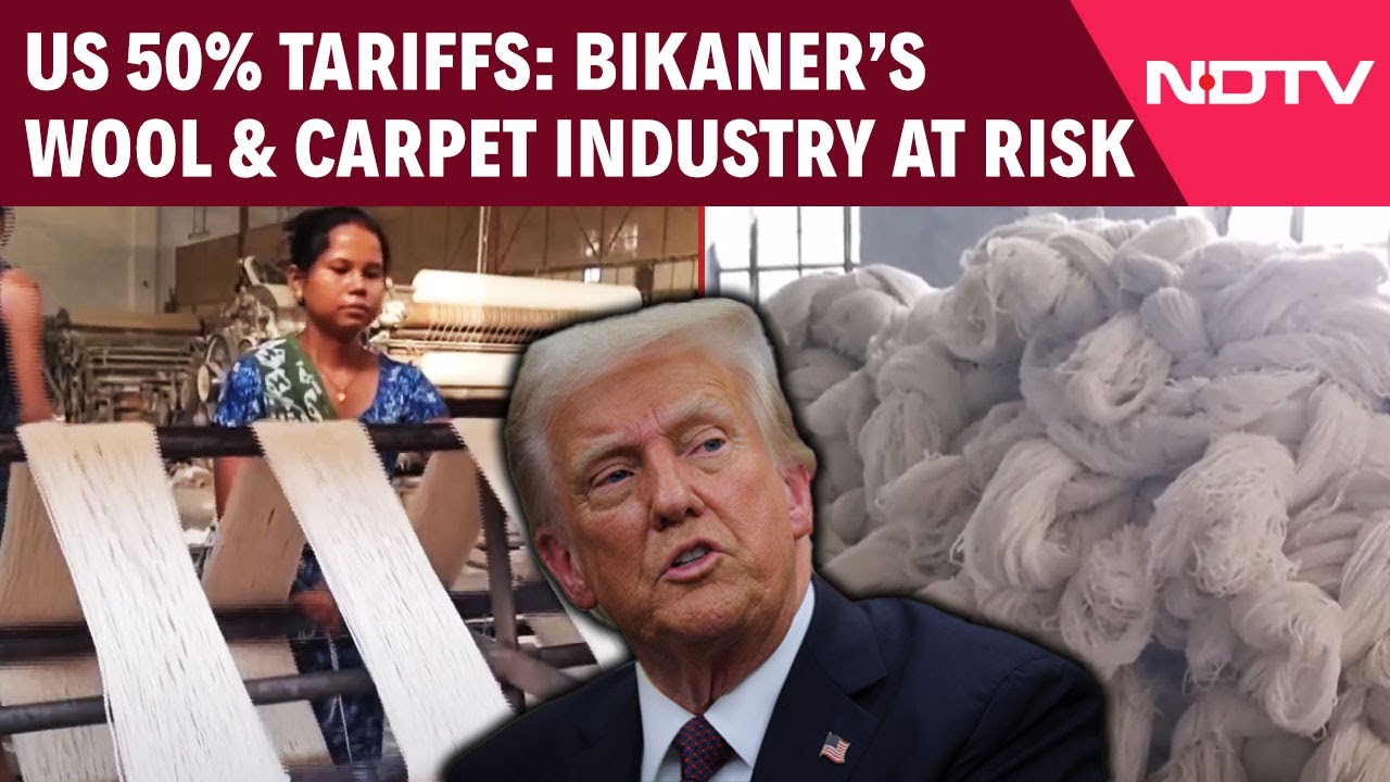 50% US Tariffs: Drop In Demand Puts Bikaner’s Wool & Carpet Industry At Risk