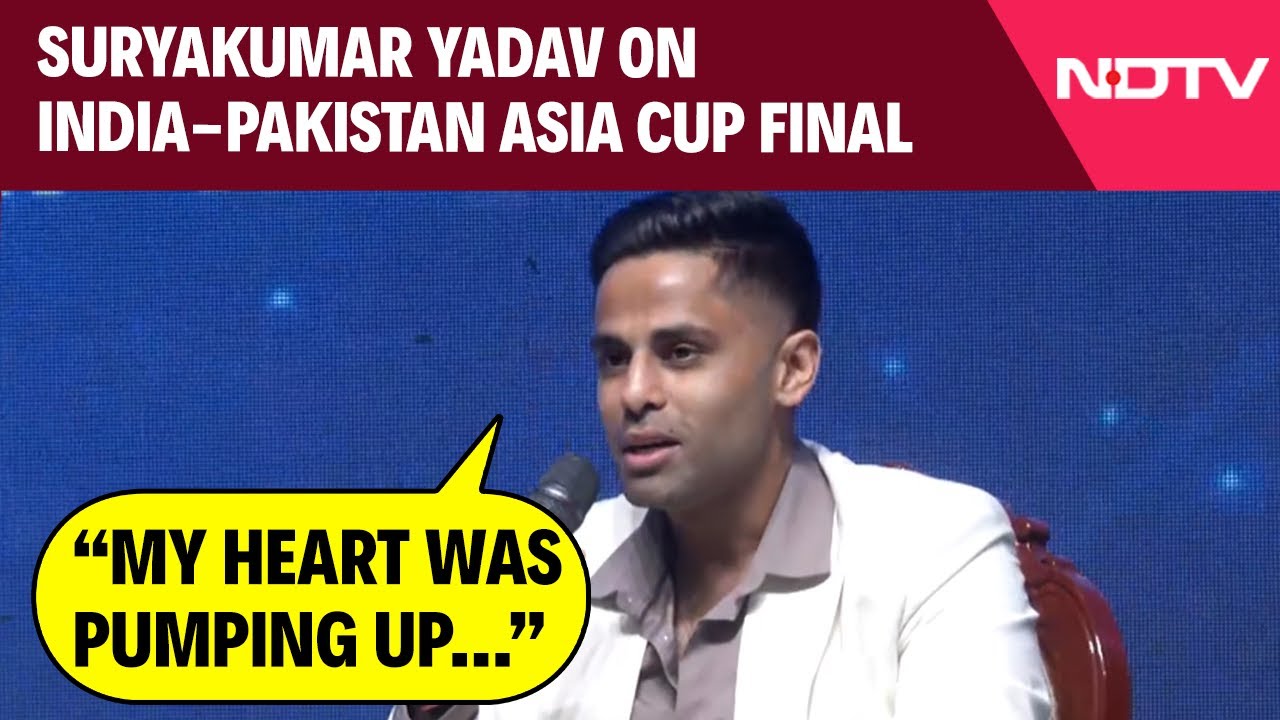 “My Heart Was Pumping Up…”: Suryakumar Yadav On India-Pak Asia Cup Final