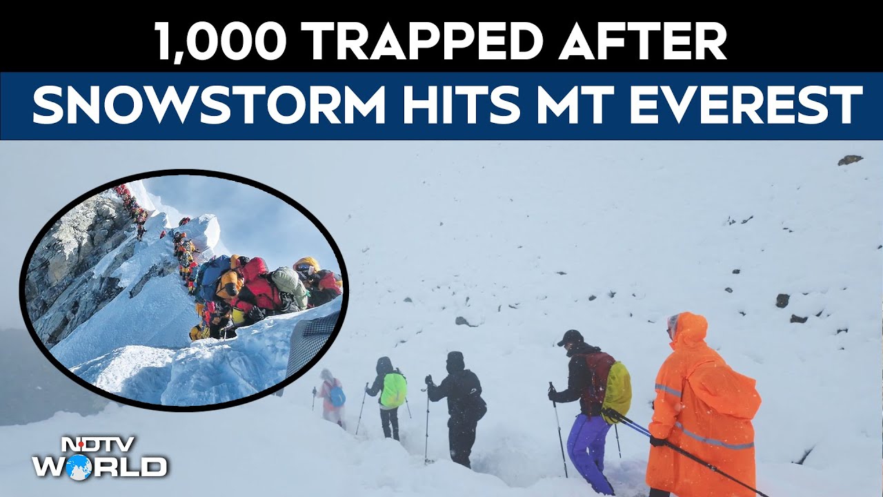 Mount Everest Storm | Almost 1,000 Trapped In Blizzard On Tibetan Side Of Mount Everest