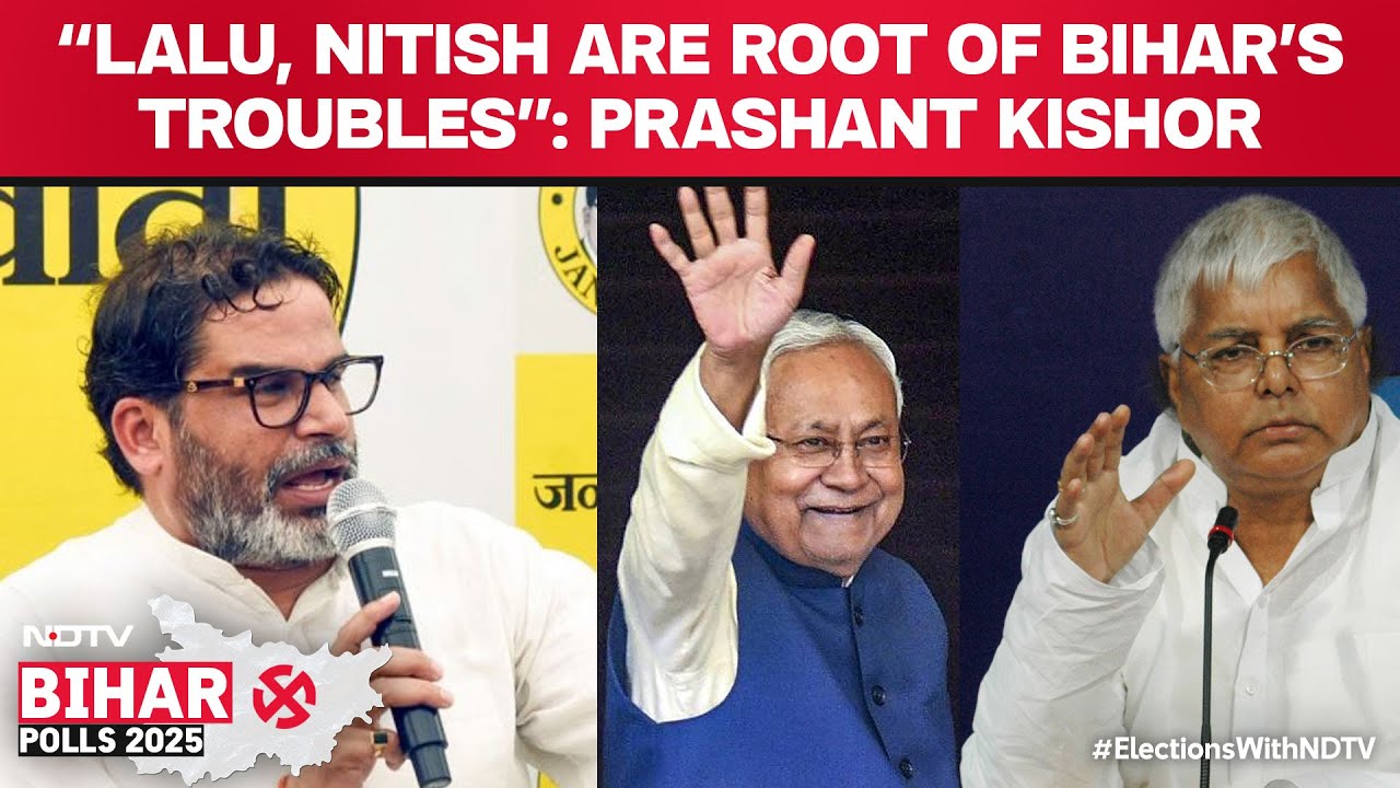 Prashant Kishor Ahead Of Bihar Polls: “Lalu, Nitish Are Root Of Bihar’s Troubles”
