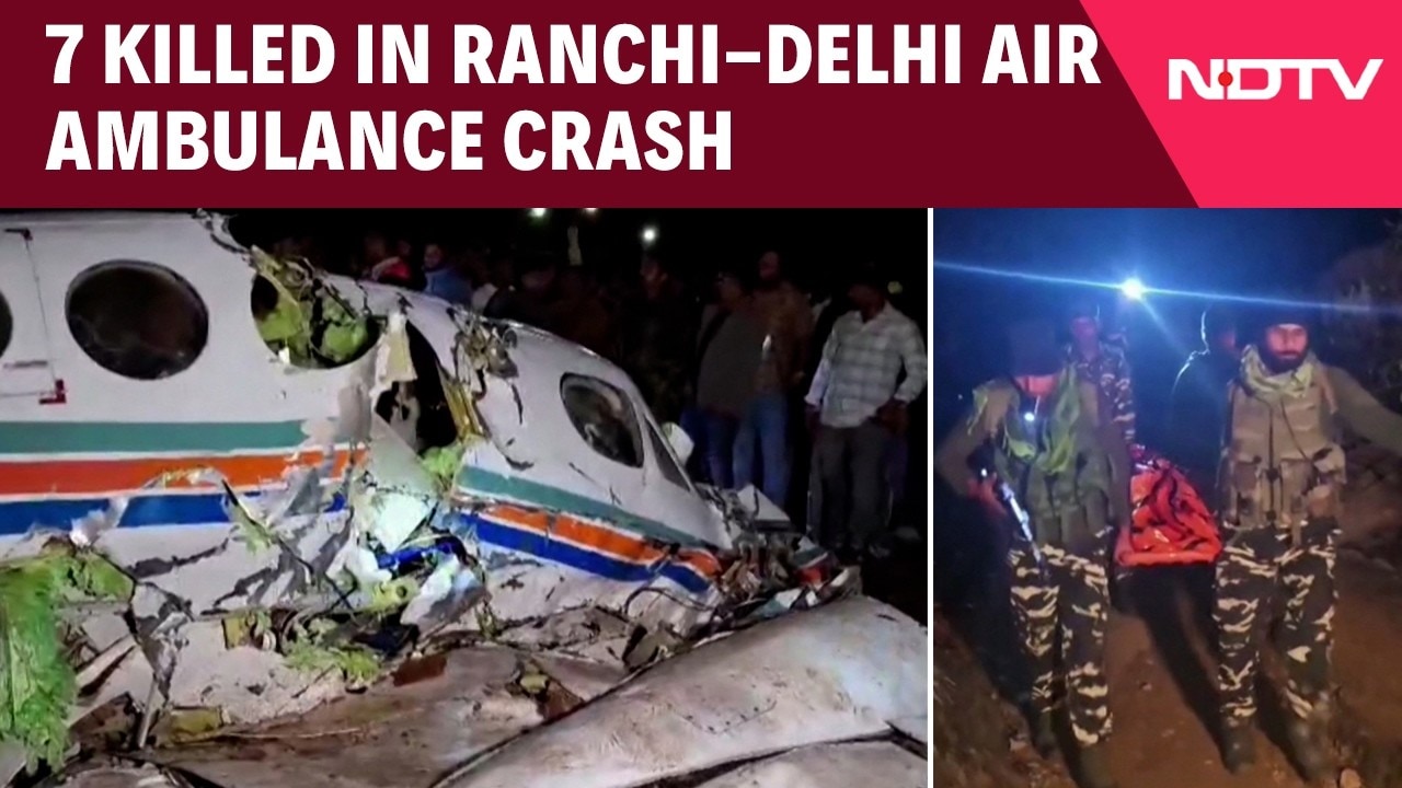 All 7 Killed As Ranchi-Delhi Air Ambulance Crashes Minutes After Takeoff