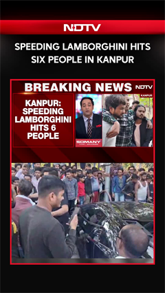 Speeding Lamborghini Mows Down Pedestrians in Kanpur, 6 People Injured