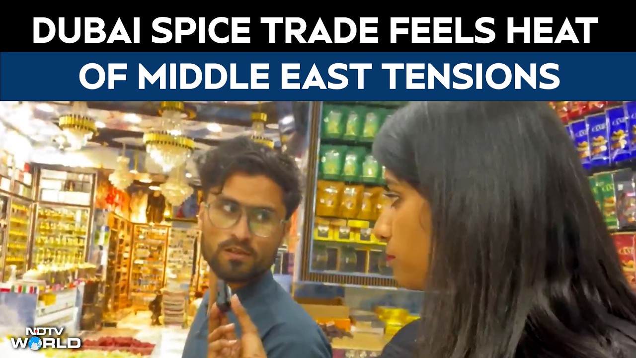 Dubai News | Dubai’s Spice & Dry Fruit Trade Feels Heat Of Middle East Tensions – NDTV Ground Report