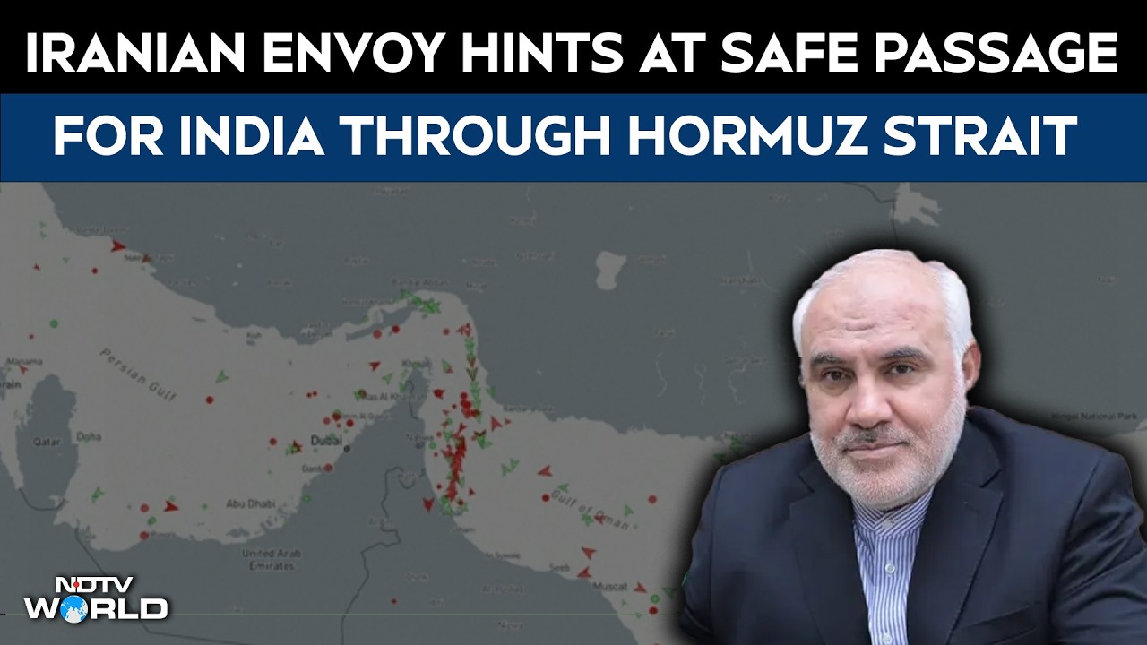 Iranian Ambassador To India Fathali Signals India Could Get Safe Passage Through Strait Of Hormuz