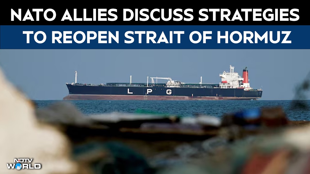 Strait Of Hormuz | NATO Allies Discuss Strategies To Reopen Strait Of Hormuz Amid Oil Concerns